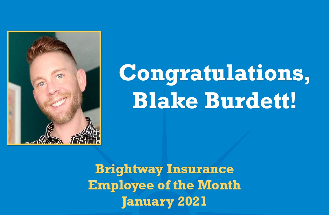 Brightway names Blake Burdett Employee of the Month for January 2021